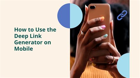 How to Use the Deep Link Generator .